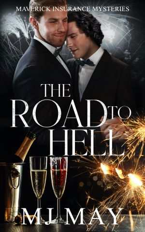 [Maverick Insurance Mysteries 03] • The Road to Hell